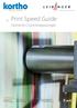 Print Speed Guide. Overzicht CIJ printtoepassingen. Rev. 1.5