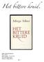 Het bi!ere kruid. Naam: Paul Rustenhoven Klas: 3GTL1 Inlever datum : 29-10-2010 Titel: Het bittere kruid Schrijver: Margo Minco. Blz.