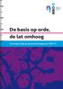 De basis op orde, de lat omhoog. Startrapportage programmamanagement MBO15