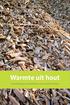 Warmte uit hout Een handreiking voor initiatiefnemers van bio-energie installaties