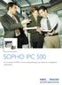 SOPHO IPC 500. De complete IP-PBX communicatieoplossing voor kleine en middelgrote organisaties