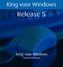 King voor Windows. Release 5. King. voor Windows. financieel én logistiek