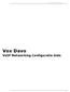 VoIP Netwerking Configuratie Gids. Vox Davo VoIP Netwerking Configuratie Gids
