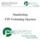 Handleiding: FTP Verbinding Opzetten Publicatiedatum: 21-04-10 (versie 1.0) Pagina 1 van 10 pagina s. Handleiding FTP Verbinding Opzetten
