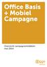 Office Basis + Mobiel Campagne