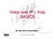 Voice over IP Voip BASICS. By Eng. Denis Duynslaeger