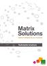 Matrix Solutions. Telecom designed by your business. Technische brochure