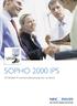 SOPHO 2000 IPS. Dé fl exibele IP-communicatieoplossing voor uw bedrijf