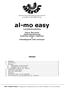 al-mo easy Installatiehandleiding Plug & Play motor Hindernisherkenning Bediening middels schakelaar of Buitenliggende radio ontvanger INHOUD