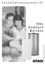 Installatievoorschrift. ATAG Comfort Boilers. 8A.51.23.09/09.11 Wijzigingen voorbehouden.