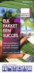 ELK PAKKET EEN SUCCES. Deelnamepakketten voor meer bereik en een beter rendement. vakantiebeurs.nl. informatie inspiratie aanbiedingen