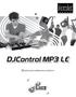 AAN DE SLAG MET DJCONTROL MP3 LE EN DJUCED 18