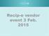 Recip-e vendor event 3 Feb. 2015. Ambulant Elektronisch Voorschrijfsysteem Prescription Elektronique Ambulatoire