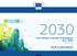 Het nieuwe Europese Klimaatplan voor 2030 #EU2030 YVON SLINGENBERG DG CLIMATE ACTION