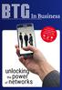unlocking the power of networks Scan deze cover met junaio en unlock het netwerk van BTG BTG In Business