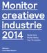 Monitor creatieve industrie 2014