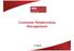 Customer Relationship Management. N. Dierckx