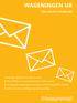 Wageningen UR. Één online uitstraling
