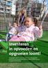 Investeren in opvoeden en opgroeien loont!