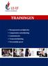 TRAINING EN ONTWIKKELING TRAININGEN. Managementvaardigheden Competentie-ontwikkeling Communicatie Teamontwikkeling Persoonlijke groei