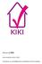House of KIKI. Informatiebrochure 2012. Complete en praktijkgerichte Opleiding Verkoopstyling