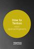 How To Tentoo. How to Tentoo voor opdrachtgevers
