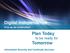 Digital Independence. Plan Today to be ready for Tomorrow. Grip op uw continuïteit! Information Security and Continuity Services