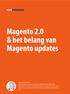 Magento 2.0 & het belang van Magento updates