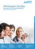 Whitepaper DevOps. Optimaliseren van softwareontwikkeling Arjen van Gink en Raimond Brookman