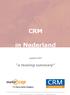 CRM. in Nederland. a teasing summary. CRM in Nederland. augustus 2009. Augustus 2009 pagina 0