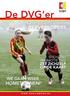 De DVG er. Superverkopers. hometrainen! We gaan weer. zet zichzelf op de kaart. Stichting Promotie DVG. Grote Club Actie 2013: www.dvgliempde.