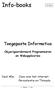 Info-books. Toegepaste Informatica. Objectgeoriënteerd Programmeren en Webapplicaties. Java voor het internet: Persistentie en Threads.