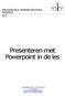 Presenteren met Powerpoint in de les