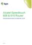 Alcatel Speedtouch 608 & 610 Router