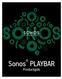 Sonos PLAYBAR. Productgids