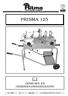 PRISMA 125 GEBRUIKS- EN ONDERHOUDSHANDLEIDING. mod.: 0650/1 Rev. : 0 28/03/2002 Dir: Handleiding PRISMA 125 ( ITA Rev-0)