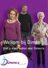 Welkom bij Dimence Wat u moet weten over Dimence