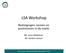 LSA Workshop. Bedreigingen, kansen en positioneren in de markt. Mr. Joost Wildeboer Mr. Gerben Janson. Vereniging van Letselschade Advocaten LSA