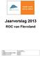 Jaarverslag 2013. : ROC van Flevoland