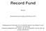 Record Fund BEVEK. Gereviseerd jaarverslag op 28 februari 2015