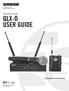 WIRELESS SYSTEM QLX-D USER GUIDE. Gebruikershandleiding. 2014 Shure Incorporated 27A22351 (Rev. 1)