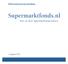 Informatiememorandum Supermarktfonds.nl