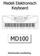 Medeli Elektronisch Keyboard MD100. Nederlandse handleiding