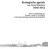 Strategische agenda voor Noord-Nederland 2007-2013