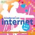 S P E C I A L. kinderen en. internet. 9-12 jaar. Gedragsregels De beste sites Internet & ik Supersociaal op internet. Mijn digitale wereld
