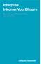 Interpolis InkomenVoorElkaar. De arbeidsongeschiktheidsverzekering voor werknemers
