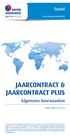 JAARCONTRACT & JAARCONTRACT PLUS. Travel. Algemene Voorwaarden. www.europ-assistance.be. Geldig vanaf 01.08.2014