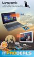 HD Touch screen 32 GB opslag Windows 8.1. Inclusief: IPS Touch screen 16 GB opslag Android 4.4 199,- + ITPRODEALS