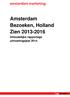 Amsterdam Bezoeken, Holland Zien 2013-2016. Inhoudelijke rapportage uitvoeringsjaar 2014