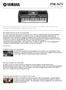 Met zijn verbazingwekkende ontwerp en met nieuwe voices, stijlen en DJ-functies, is de PSR-S670 een performance-keyboard als geen ander.
